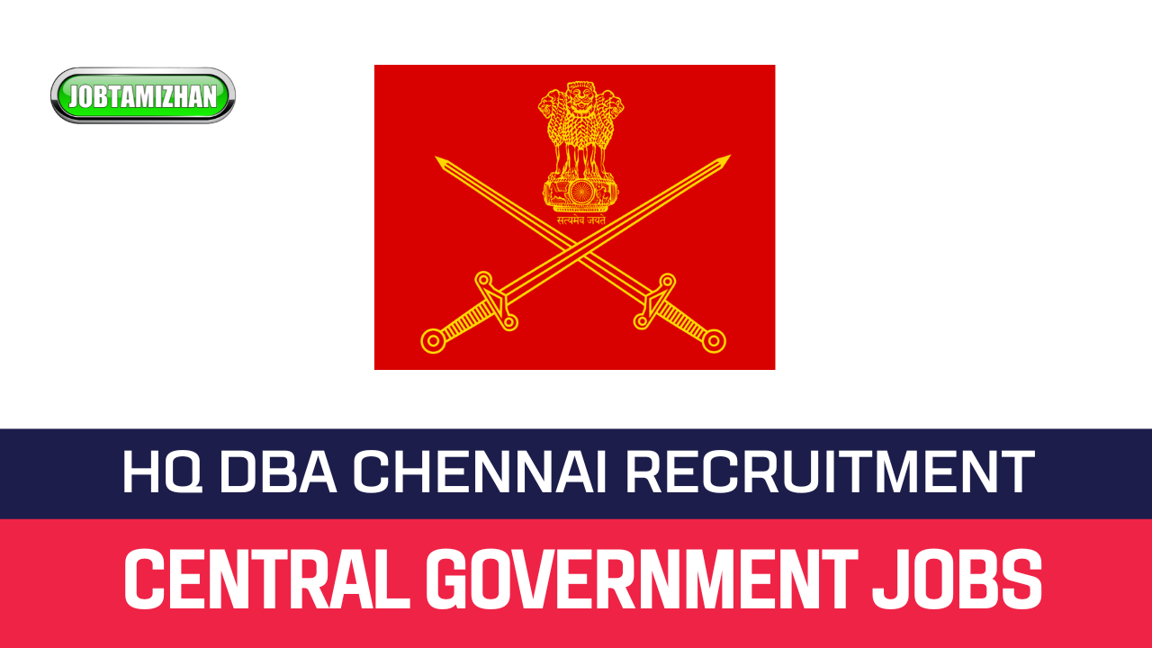HQ DBA Chennai MTS & Clerk Recruitment 2023: Apply Clerk Posts, find Eligibility Details.